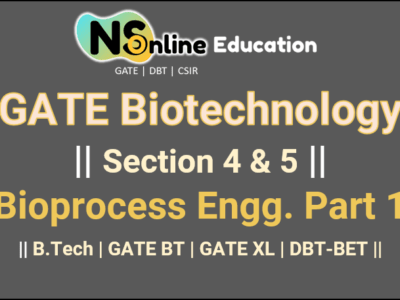 Bioprocess Engineering Part 1</br> || B.Tech | GATE-BT ||