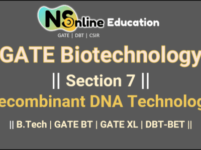 Recombinant DNA Technology </br> || B.Tech | GATE-BT ||
