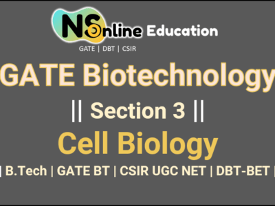 CELL BIOLOGY || B.Tech | GATE-BT ||