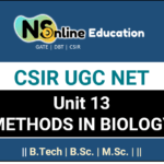METHODS IN BIOLOGY | CSIR UGC NET |